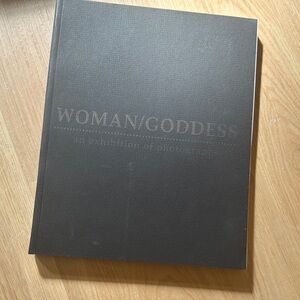 Book: Woman / Goddess an Exhibition of Photographs